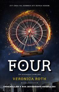 Four : en Divergent-samling by Veronica Roth