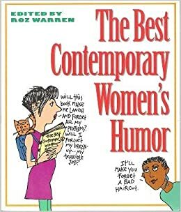 The Best Contemporary Women's Humor by Rosalind Warren