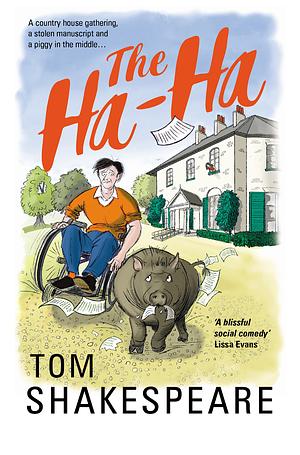 The Ha-Ha by Tom Shakespeare