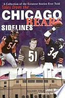 Tales from the Chicago Bears Sidelines by John Mullin