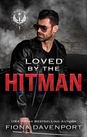 Loved by the Hitman by Fiona Davenport