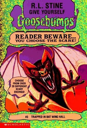 Trapped in Bat Wing Hall by R.L. Stine