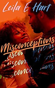 Misconceptions by Leila E. Hart