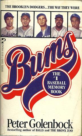BUMS: An Oral History of the Brooklyn Dodgers by Peter Golenbock
