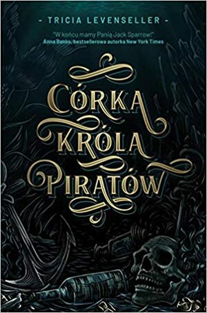 Córka Króla Piratów by Tricia Levenseller