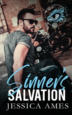Sinner's Salvation: Suspenseful Seduction World by Jessica Ames, Suspenseful Seduction World