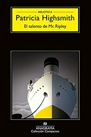 El talento de Mr. Ripley by Patricia Highsmith, Jordi Beltrán