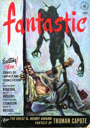 Fantasy — Fall 1952 — Vol. 1 No. 2 by Roy Huggins, Anthony Boucher, Jerome Bixby, Theodore Sturgeon, Dean Evans, Truman Capote, Heinrich Kley, Fritz Leiber, Edgar Allan Poe, Eric Frank Russell