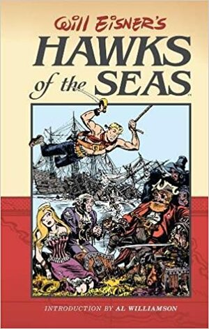 Hawks of the Seas by Will Eisner