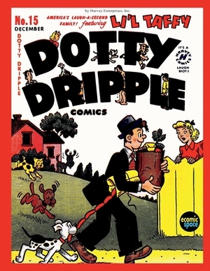 Dotty Dripple Comics #15 by Harvey Enterprises Inc, Harvey Comics