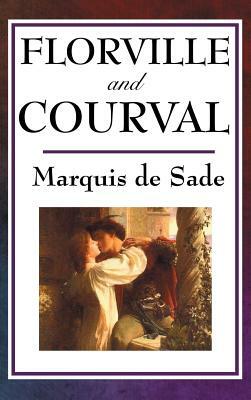 Florville and Courval by Marquis de Sade
