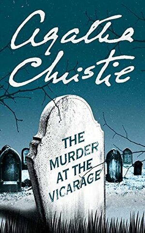 The Murder at the Vicarage by Agatha Christie