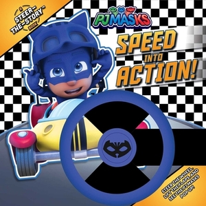 Speed Into Action!: A Steer-The-Story Book by Ximena Hastings