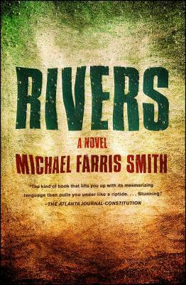 Rivers by Michael Farris Smith