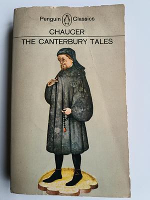 The Canterbury Tales by Geoffrey Chaucer