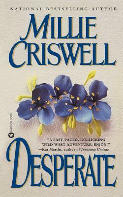 Desperate by Millie Criswell