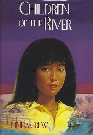 Children of the River by Linda Crew