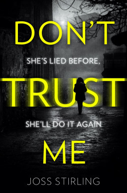 Don't Trust Me by Joss Stirling