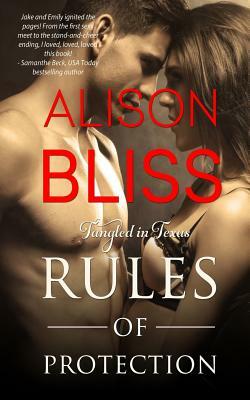 Rules of Protection by Alison Bliss