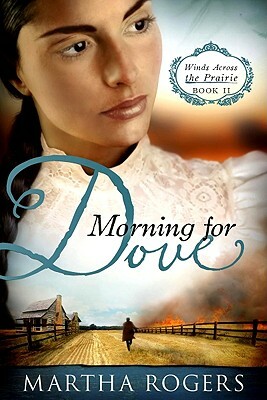 Morning for Dove by Martha Rogers