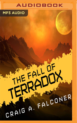 The Fall of Terradox by Craig A. Falconer