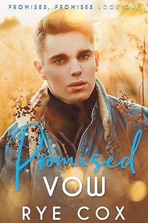 Promised Vow by Rye Cox