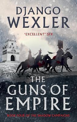 The Guns of Empire by Django Wexler