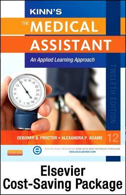 Medical Assisting Online for Kinn's the Medical Assistant (User Guide/Access Code, Textbook, and Study Guide & Checklist Package): An Applied Learning by Alexandra Patricia Adams, Deborah B. Proctor
