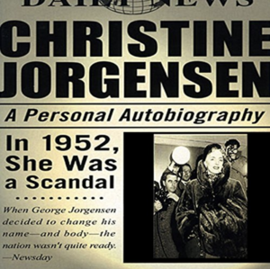Christine Jorgensen: A Personal Autobiography by Christine Jorgensen