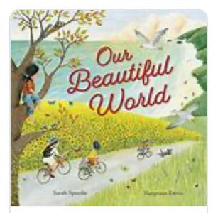Our Beautiful World by Sarah Speedie