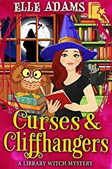 Curses & Cliffhangers by Elle Adams