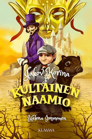 Jakov Korina ja kultainen naamio by Helena Immonen