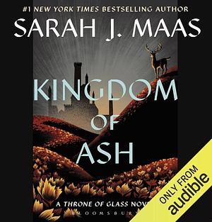 Kingdom of Ash by Sarah J. Maas