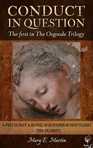 Conduct in Question: The First in a Trilogy by Mary E. Martin