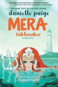 Mera: Tidebreaker by Danielle Paige