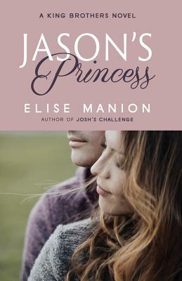 Jason's Princess by Elise Manion