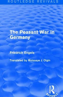 The Peasant War in Germany by Friedrich Engels