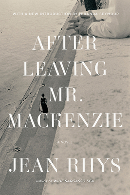 After Leaving Mr. Mackenzie by Jean Rhys