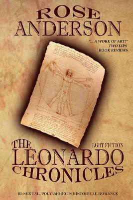 LGBT Fiction The Leonardo Chronicles Erotic Historical Romance by Rose Anderson