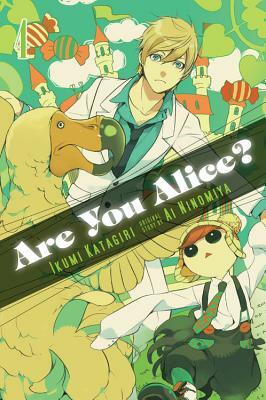 Are You Alice?, Vol. 4 by Ikumi Katagiri