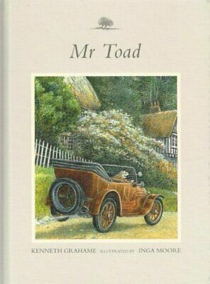 Mr. Toad : Wind In The Willows : (Abridged) : by Kenneth Grahame