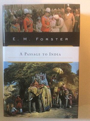 A Passage to India by E.M. Forster