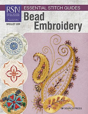 RSN Essential Stitch Guides: Bead Embroidery by Shelley Cox