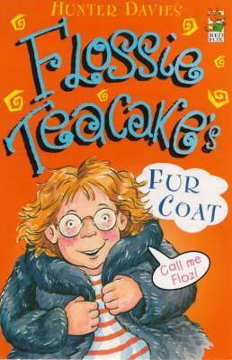 Flossie Teacake's Fur Coat by Hunter Davies, Laurence Hutchins