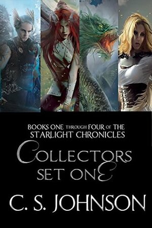 The Starlight Chronicles, Collectors Set One by C.S. Johnson