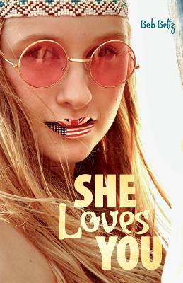 She Loves You by Bob Beltz