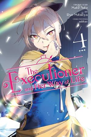 The Executioner and Her Way of Life, Vol. 4 (Manga) by Mato Sato