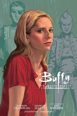 Buffy the Vampire Slayer: Season 9, Volume 3 by Georges Jeanty, Andrew Chambliss, Joss Whedon