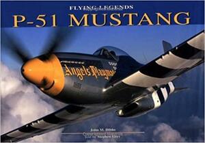 P-51 Mustang by John M. Dibbs