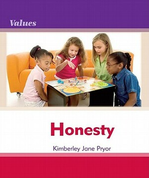 Honesty by Kimberley Jane Pryor, Debbie Gallagher